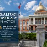 Blue promotional banner on the Massachusetts State House reads 'REALTOR ADVOCACY IN ACTION' for MAR Realtor Day, May 2026, Beacon Hill.